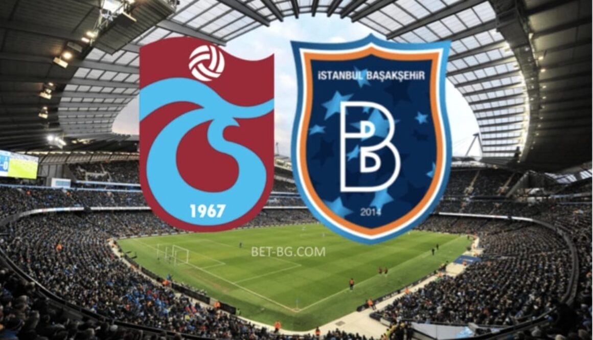 Trabzonspor - Istanbul Basaksehir bet365