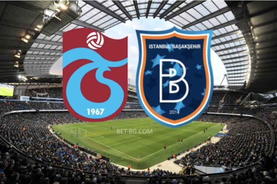 Trabzonspor - Istanbul Basaksehir bet365