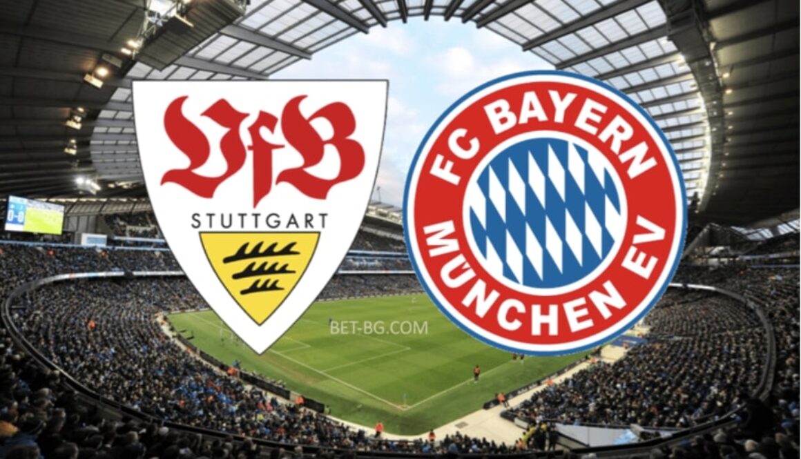 Stuttgart - Bayern Munich bet365