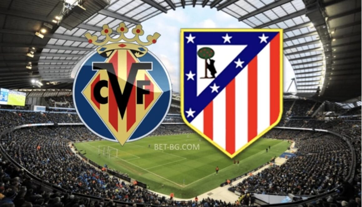 Villarreal - Atletico Madrid bet365