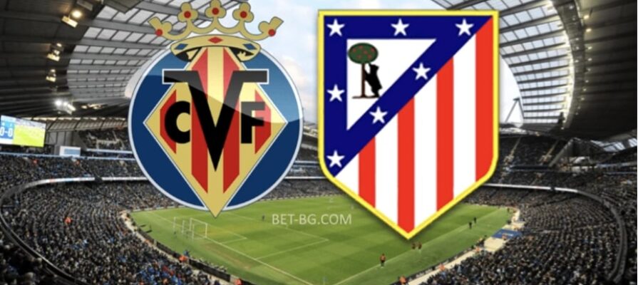 Villarreal - Atletico Madrid bet365