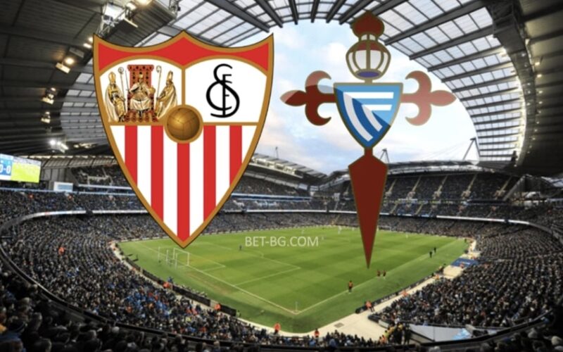 Seville - Celta Vigo bet365