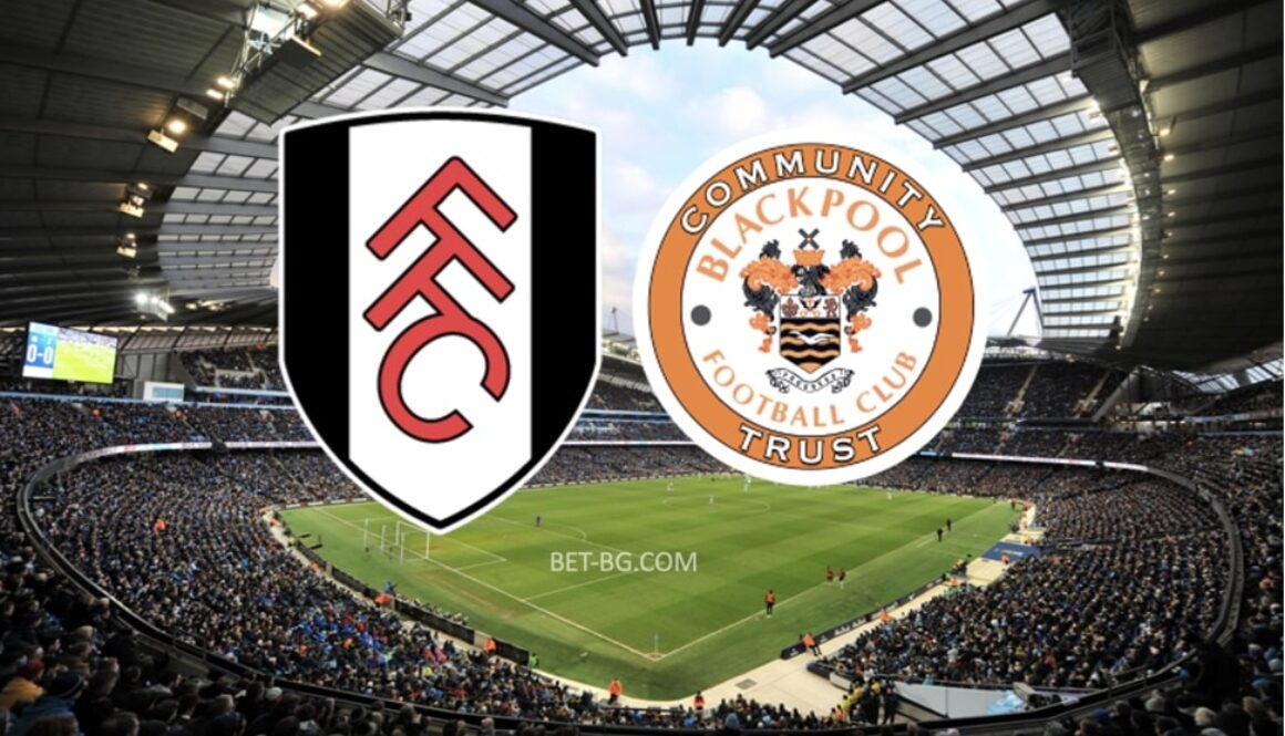 Fulham - Blackpool bet365