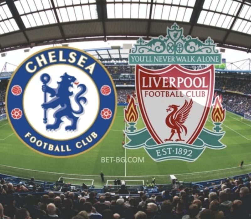 Chelsea - Liverpool bet365