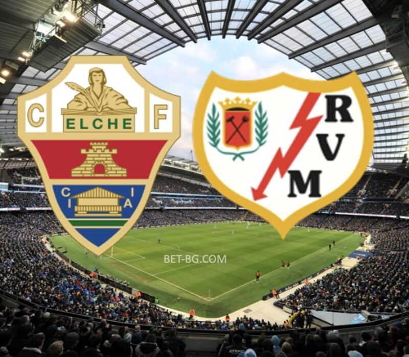 Elche - Rayo Vallecano bet365