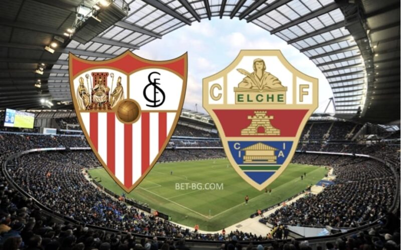 Seville - Elche bet365