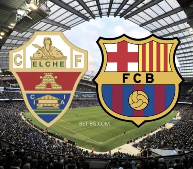 Elche - Barcelona bet365 Elche - Barcelona bet365