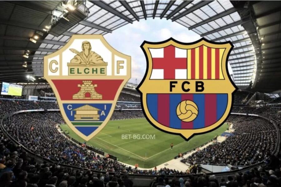 Elche - Barcelona bet365