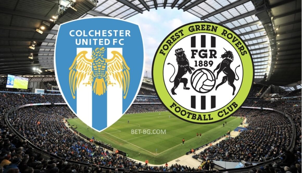 Colchester - Forest Green bet365