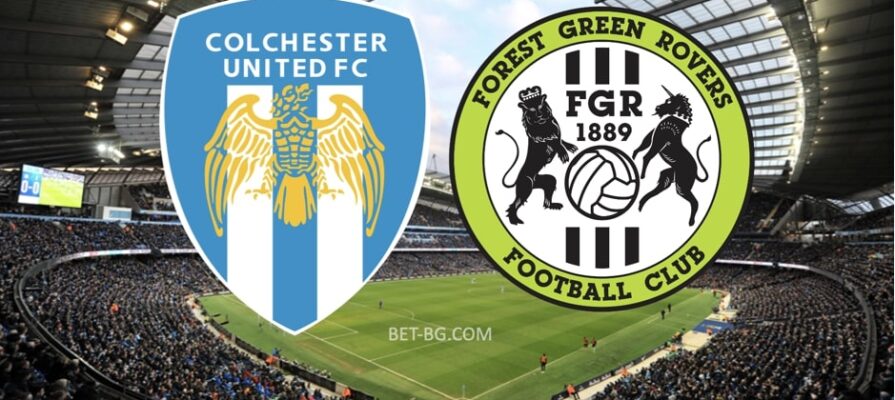 Colchester - Forest Green bet365