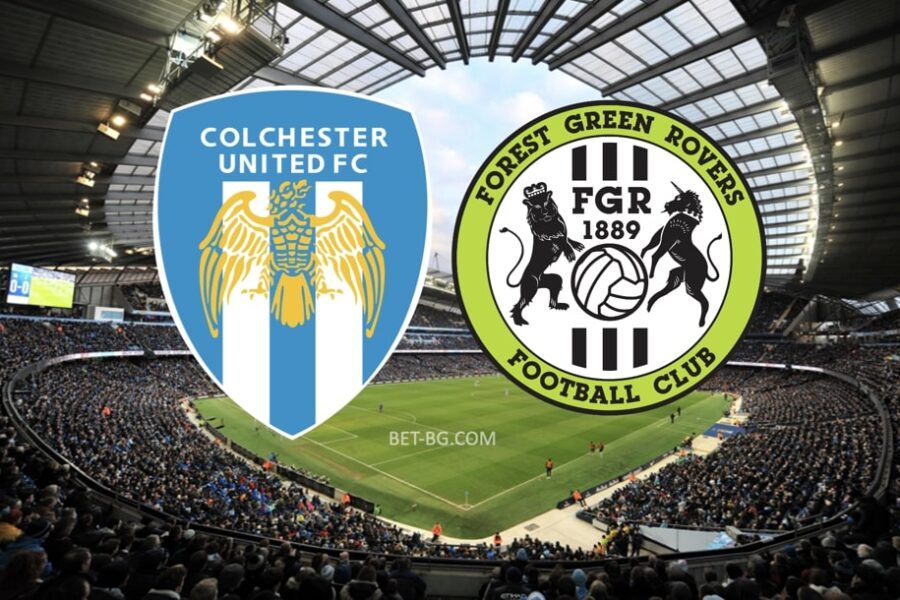 Colchester - Forest Green bet365
