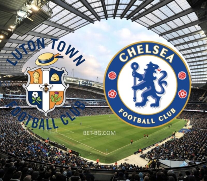 Luton - Chelsea bet365 Luton - Chelsea bet365