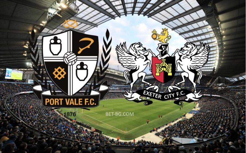 Port Vale - Exeter bet365