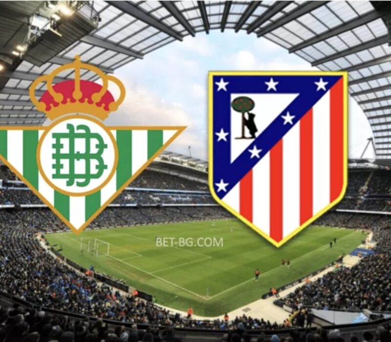 Real Betis - Atletico Madrid bet365 Real Betis - Atletico Madrid bet365