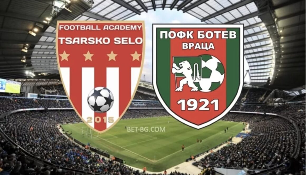 Tsarsko Selo - Botev Vratsa bet365
