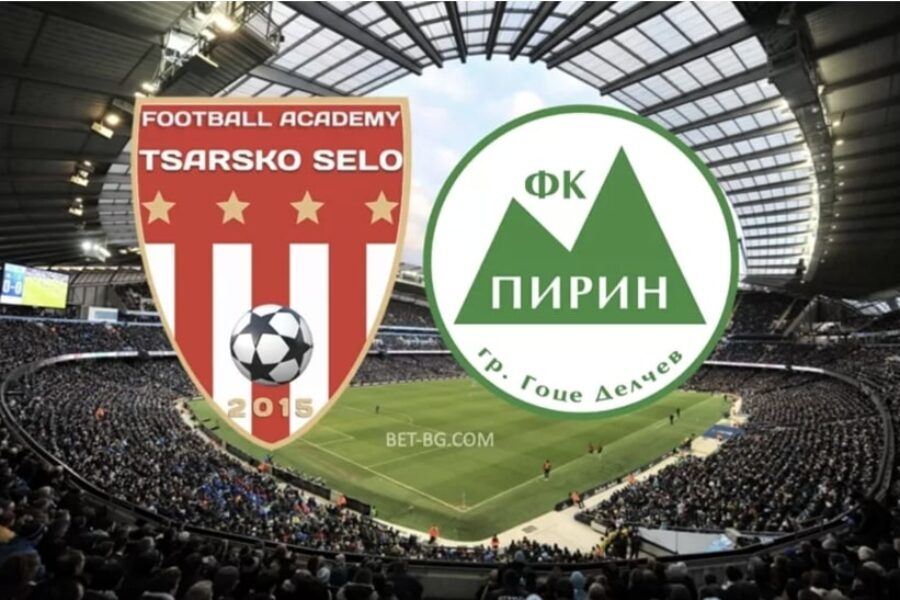 Tsarsko Selo - Pirin bet365