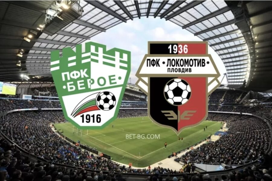 Beroe - Lokomotiv Plovdiv bet365