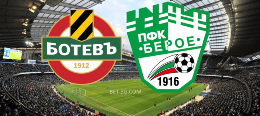 Botev Plovdiv - Beroe bet365