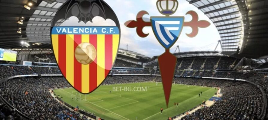 Valencia - Celta Vigo bet365