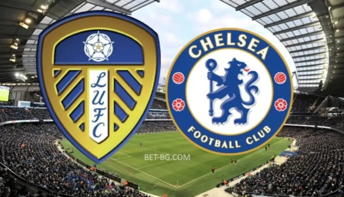Leeds - Chelsea bet365