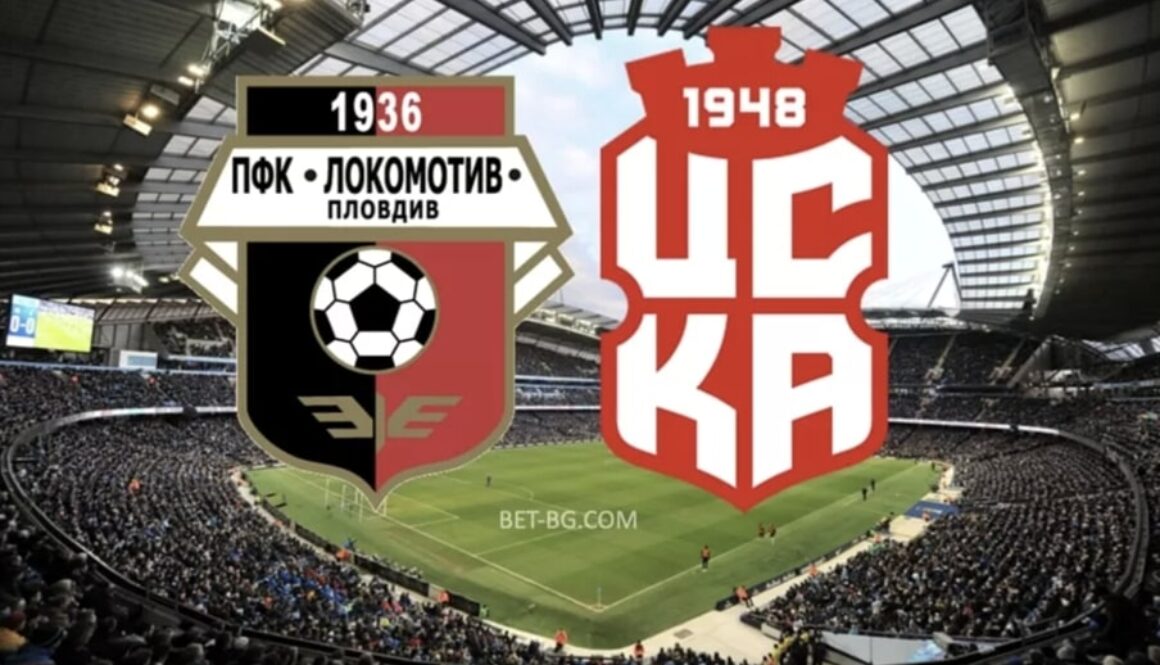 Lokomotiv Plovdiv - CSKA 1948 bet365