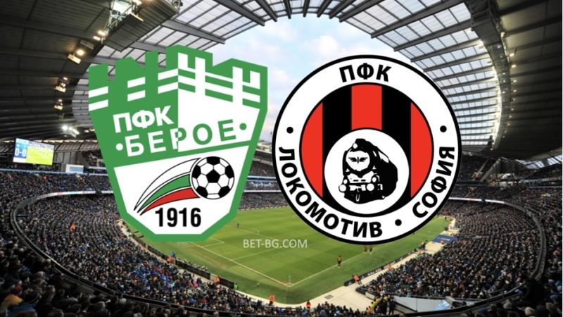 Beroe - Lokomotiv Sofia bet365