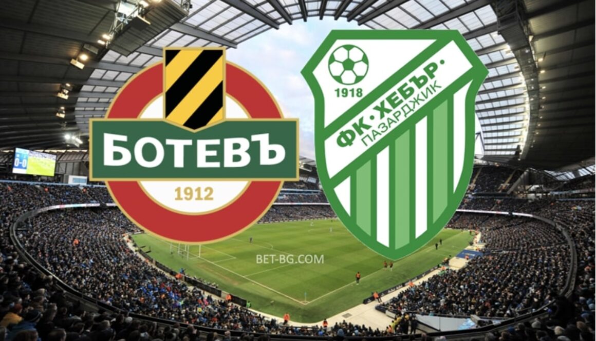 Botev Plovdiv - Hebar Pazardjik bet365