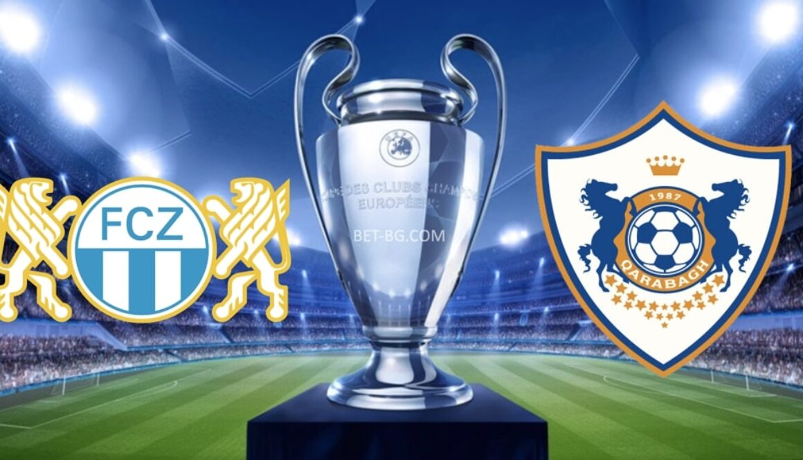 Zurich - Qarabağ bet365