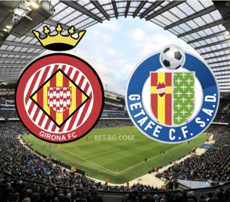 Girona - Getafe bet365 Girona - Getafe bet365