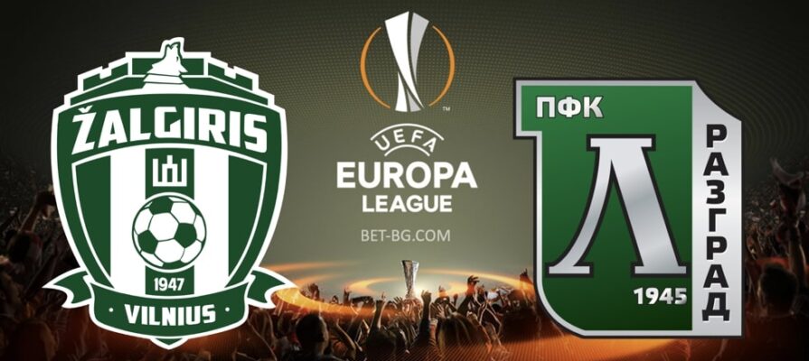 Zalgiris Vilnius - Ludogorets bet365