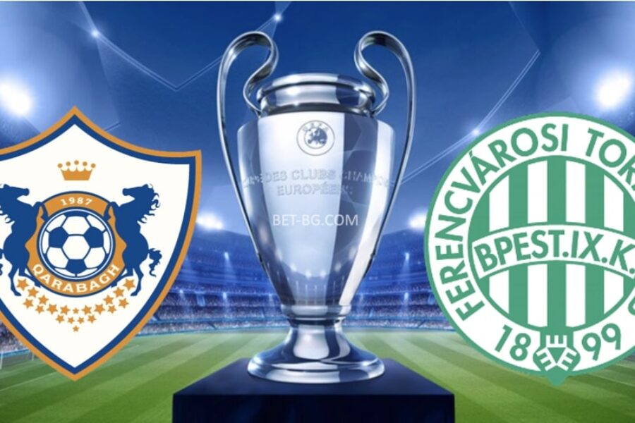 Qarabagh - Ferencvaros bet365