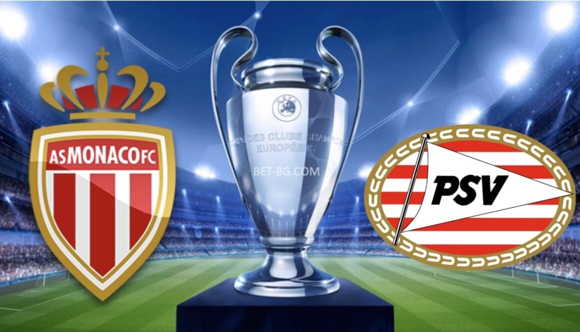 Monaco - PSV bet365
