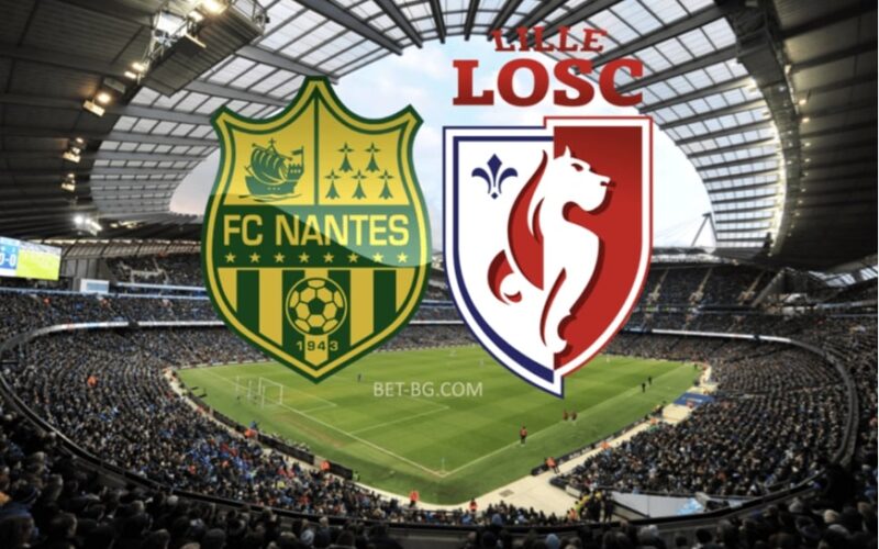 Nantes - Lille bet365