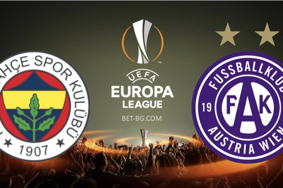 Fenerbahce - Austria Vienna bet365