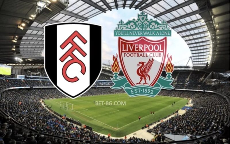 Fulham - Liverpool bet365