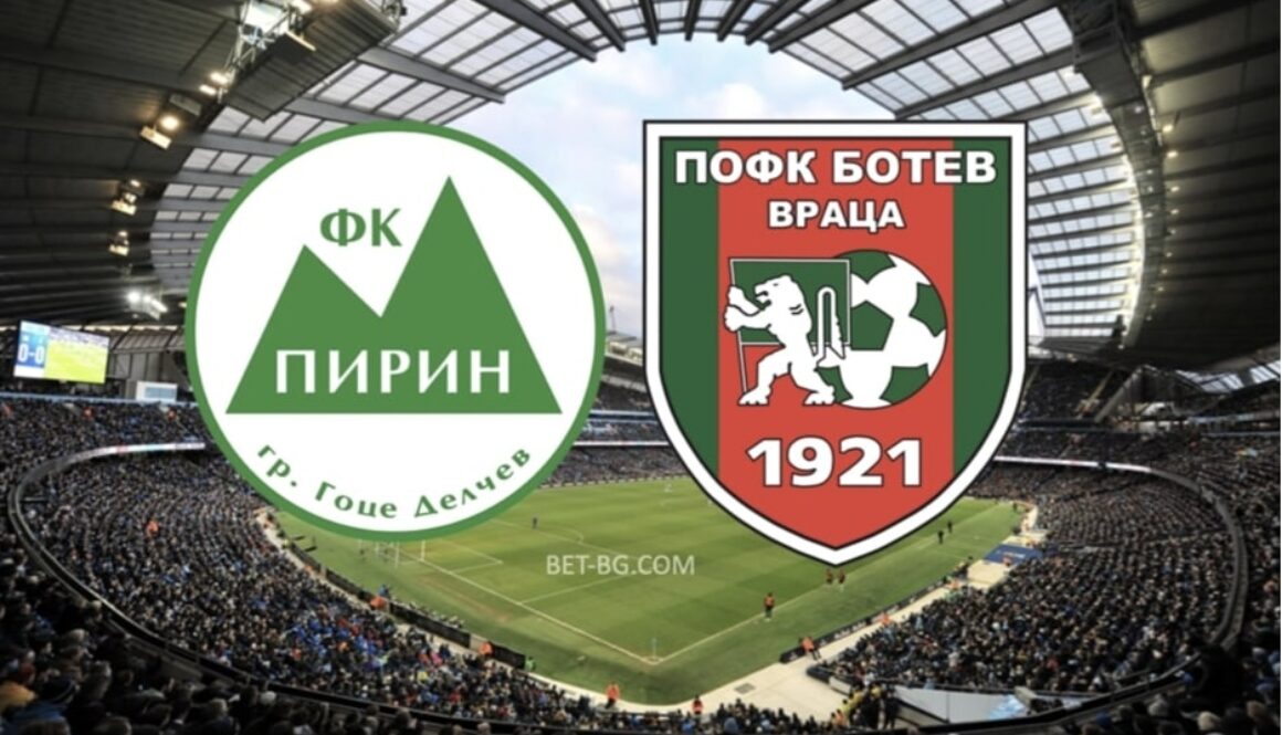 Pirin - Botev Vratsa bet365