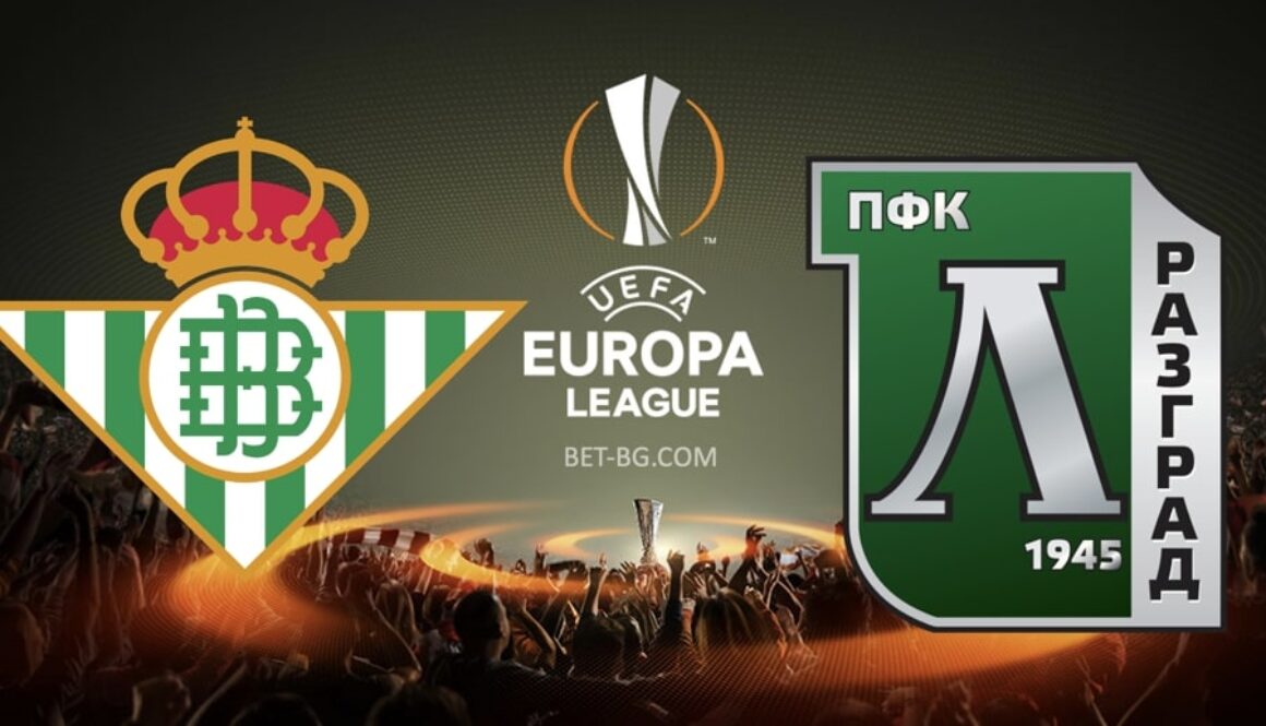 Real Betis - Ludogorets bet365