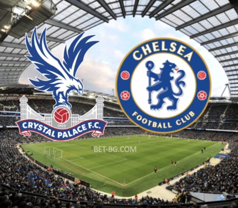 Crystal Palace - Chelsea bet365 Crystal Palace - Chelsea bet365