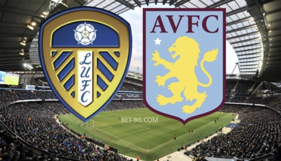 Leeds - Aston Villa bet365