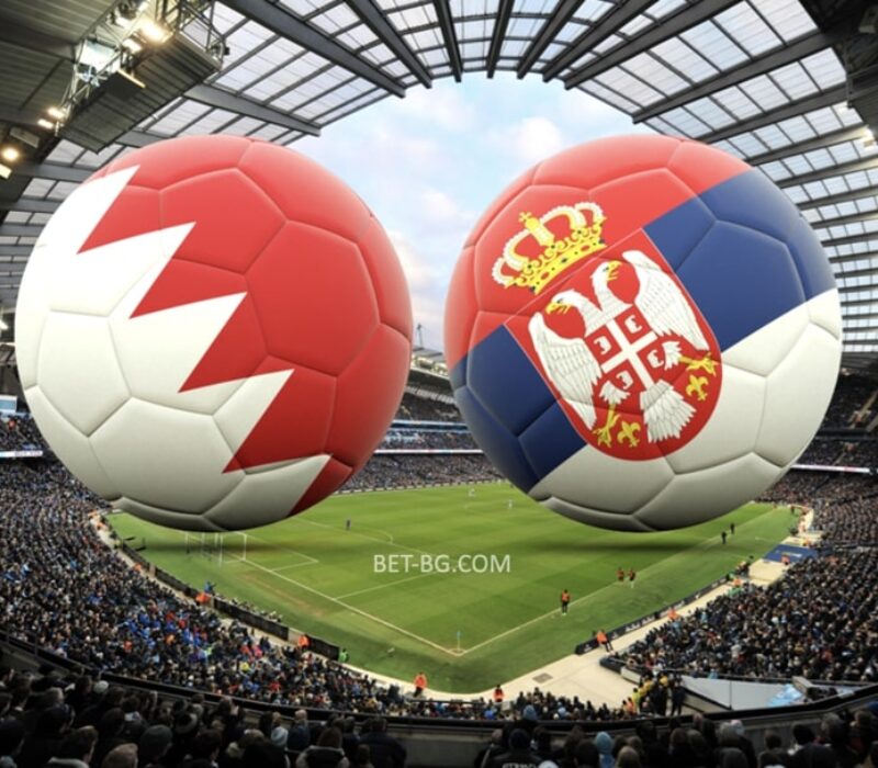 Bahrain - Serbia bet365 Bahrain - Serbia bet365