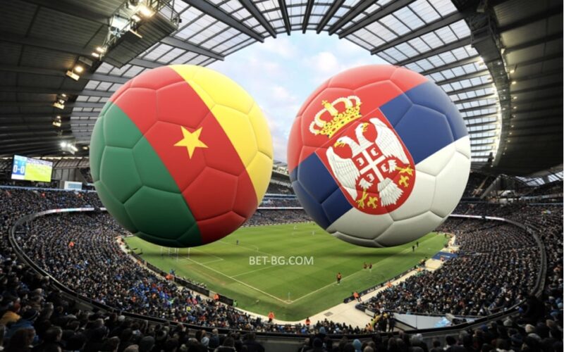 Cameroon - Serbia bet365