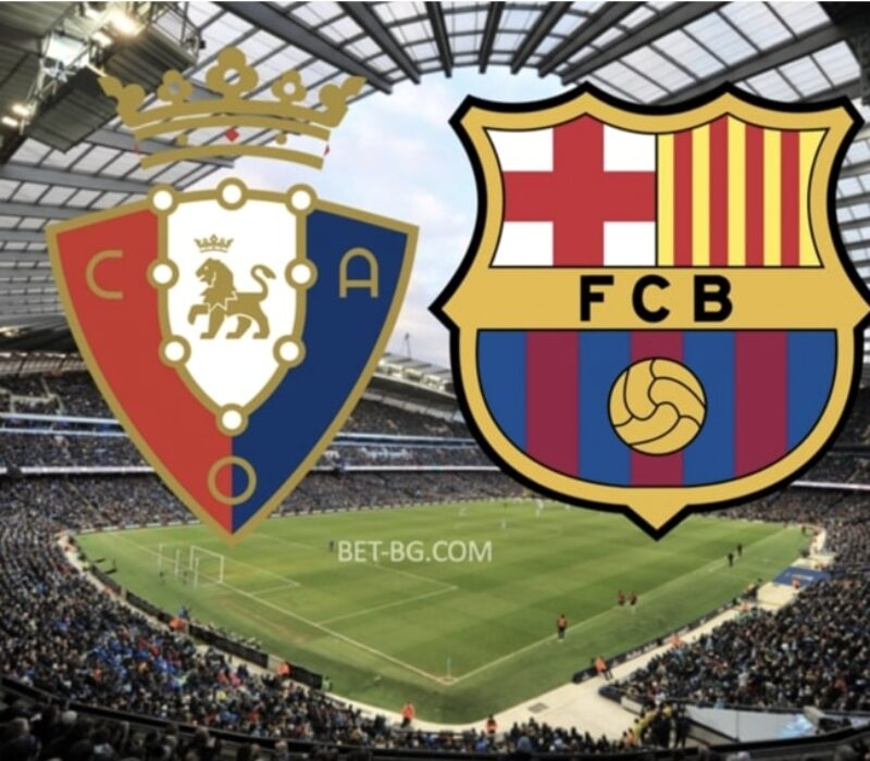 Osasuna - Barcelona bet365 Osasuna - Barcelona bet365