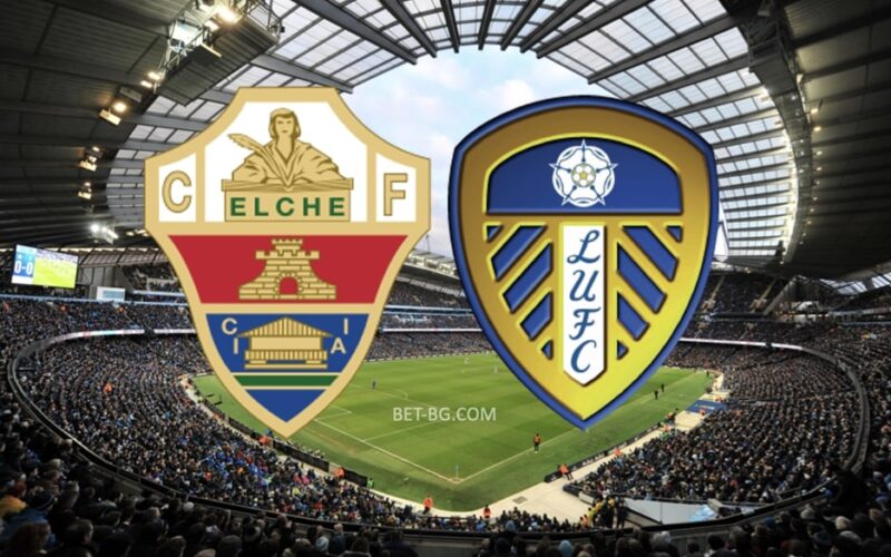 Elche - Leeds bet365