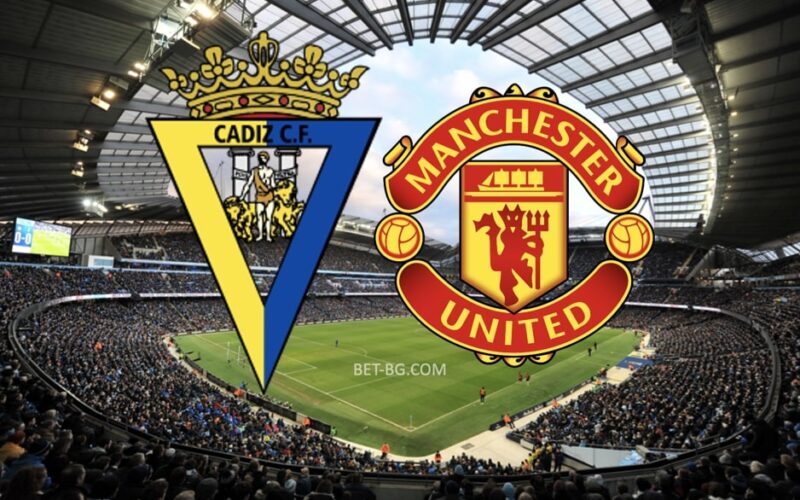 Cadiz - Manchester United bet365