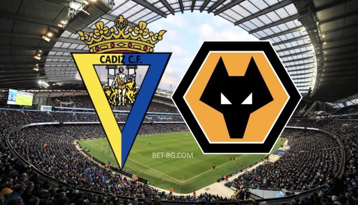 Cadiz - Wolverhampton bet365