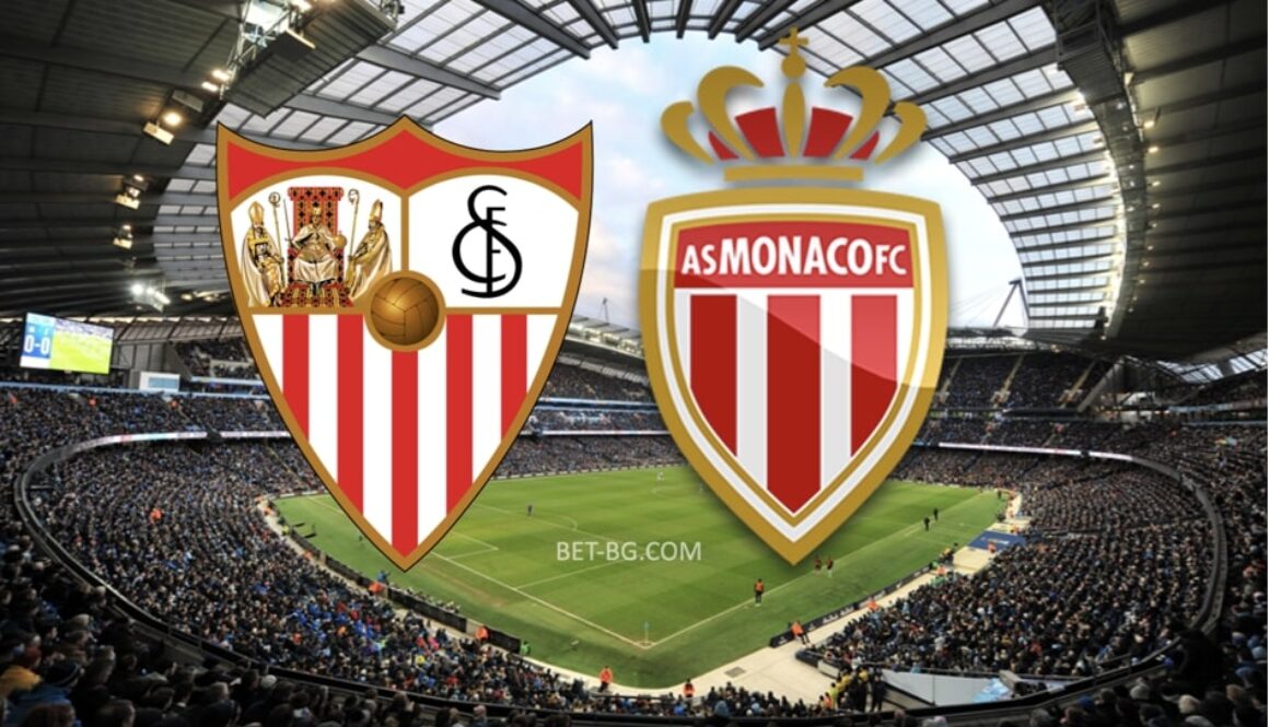 Sevilla - Monaco bet365