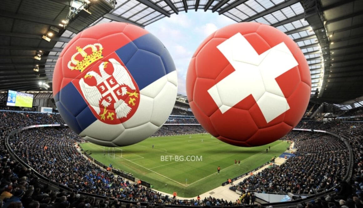 Serbia - Switzerland bet365