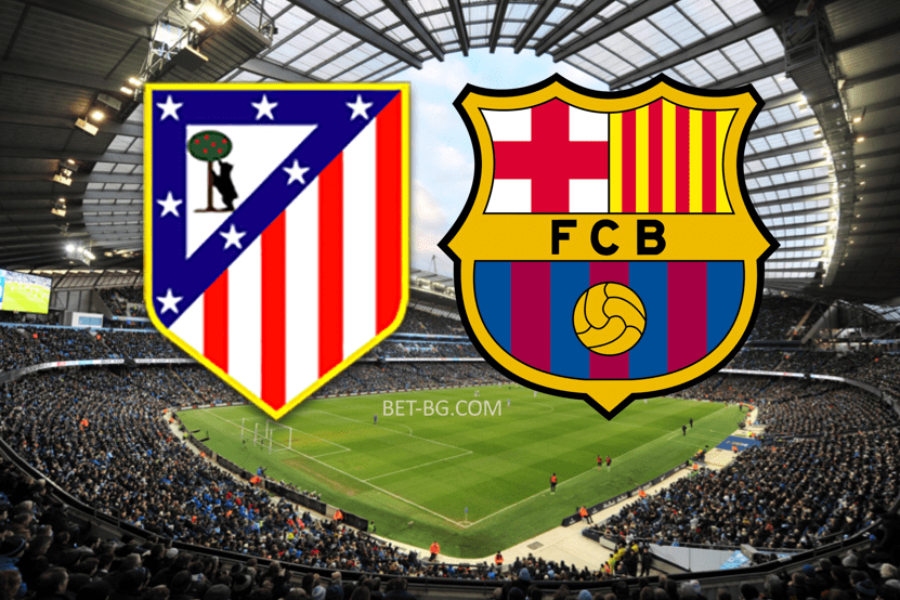 Atletico Madrid - Barcelona bet365