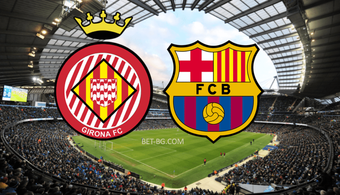 girona - barcelona bet365