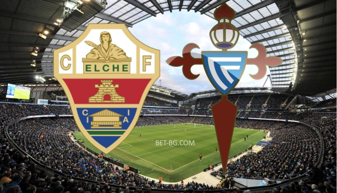 Elche - Celta Vigo bet365